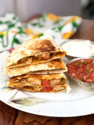  Quesadillas z Owczym Serem: Czy Znasz Już Ten Smakowy Zwrot akcji w Kulinariów Xining?